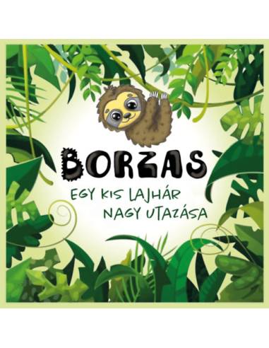Borzas - Egy kis lajhár nagy utazása
