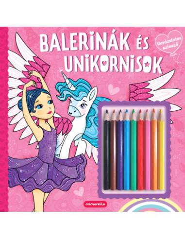 Balerinák és unikornisok - Varázslatos színező