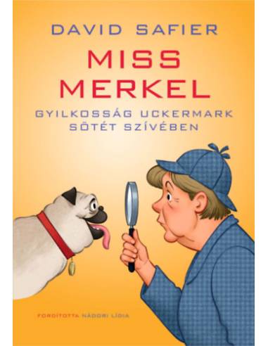 Miss Merkel - Gyilkosság Uckermark sötét szívében