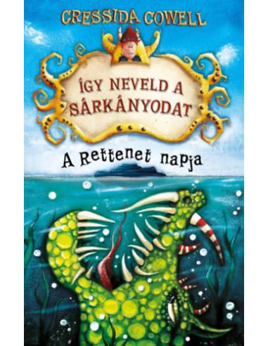 Így neveld a sárkányodat - A Rettenet napja