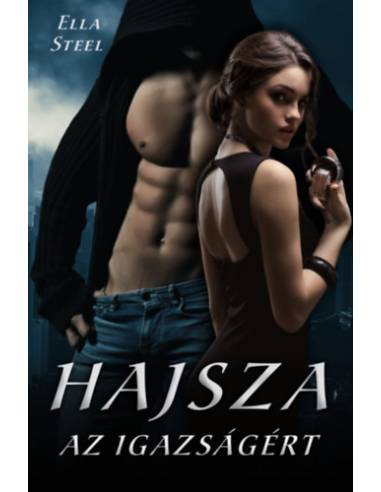 Hajsza az igazságért