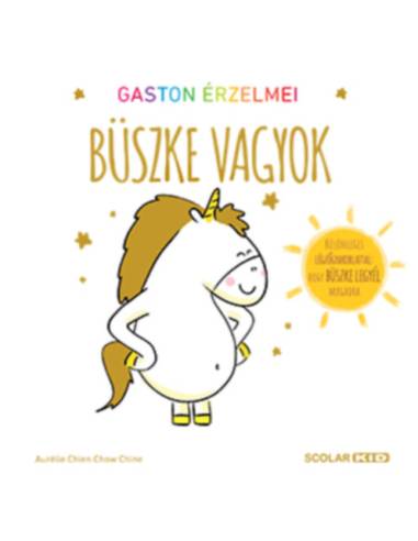Büszke vagyok - Gaston érzelmei