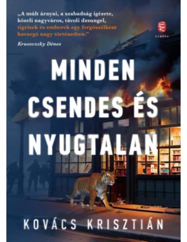 Minden csendes és nyugtalan