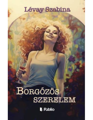 Borgőzös szerelem