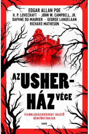 Az Usher-ház vége - Filmklasszikusokat ihlető rémtörténetek