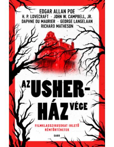 Az Usher-ház vége - Filmklasszikusokat ihlető rémtörténetek