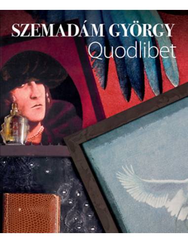 Szemadám György - Quodlibet