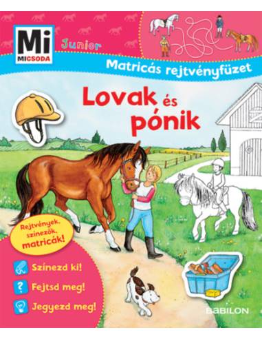Lovak és pónik - Mi Micsoda Junior Matricás rejtvényfüzet