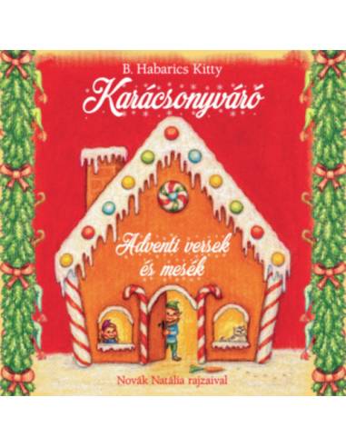 Karácsonyváró - Adventi versek és mesék