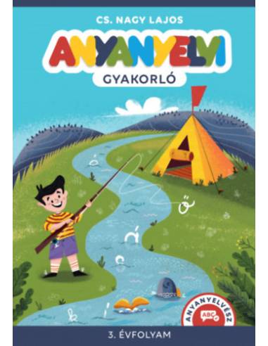 Anyanyelvi gyakorló - 3. évfolyam