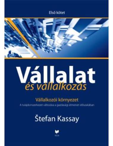 Vállalat és vállalkozás I. - Vállalkozói környezet