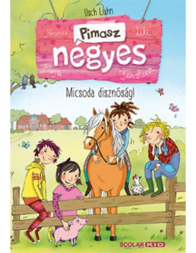 Micsoda disznóság! - Pimasz négyes