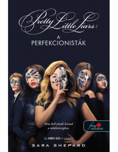 A perfekcionisták - A perfekcionisták 1.