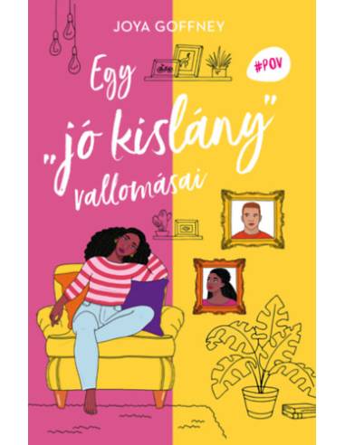 Egy "jó kislány" vallomásai