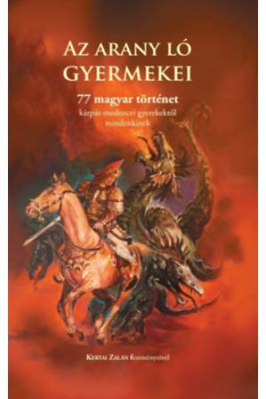 Az arany ló gyermekei - Molnár Attila