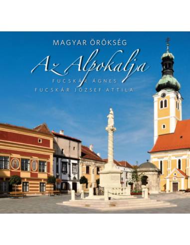 Az Alpokalja - Magyar örökség