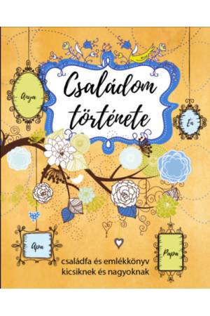 Családom története