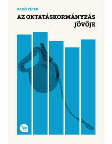Az oktatáskormányzás jövője