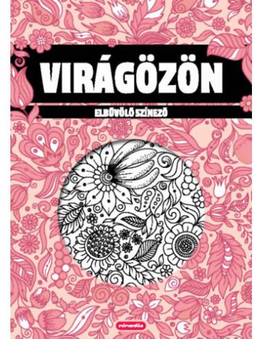 Virágözön - Elbűvölő színező