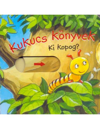 Kukucs Könyvek - Ki kopog?