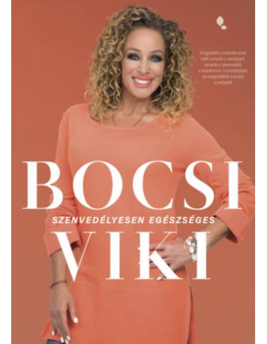 Szenvedélyesen egészséges