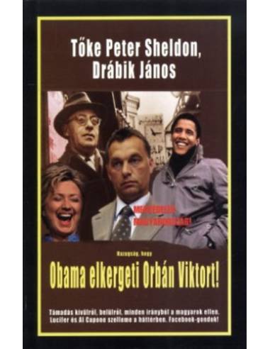 Hazugság, hogy Obama elkergeti Orbán Viktort!
