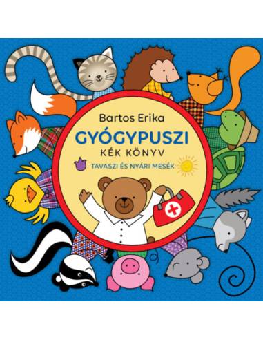 Gyógypuszi - Kék könyv - Tavaszi és nyári mesék
