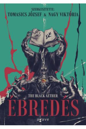 The Black Aether - Ébredés 2