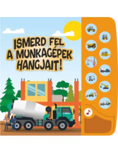 Ismerd fel a munkagépek hangjait!