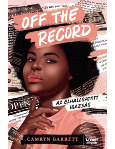 Off the Record - Az elhallgatott igazság