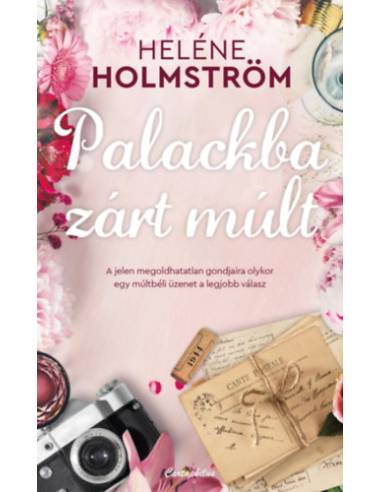 Palackba zárt múlt