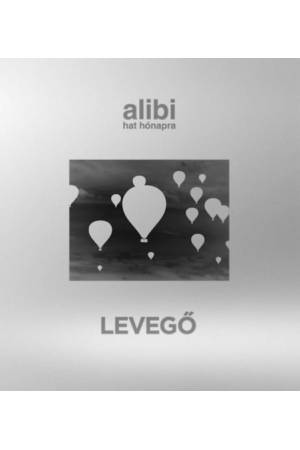 Alibi hat hónapra 24. - Levegő -