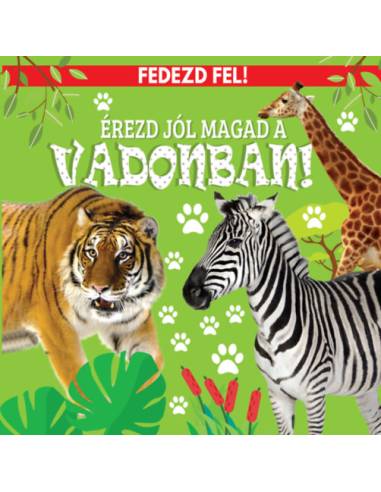 Érezd jól magad a vadonban! - Fedezd fel!