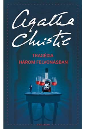 Tragédia három felvonásban