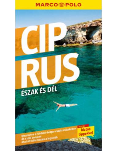 Ciprus - Marco Polo - Észak és dél