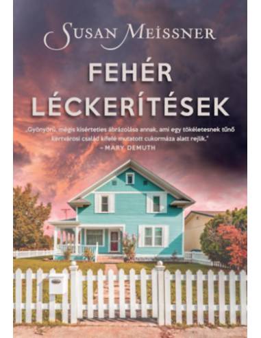 Fehér léckerítések