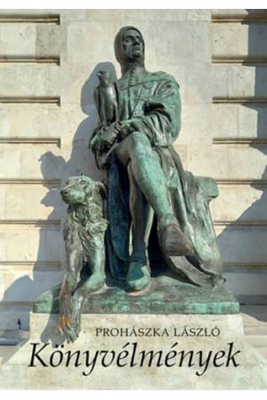 Könyvélmények - Prohászka László