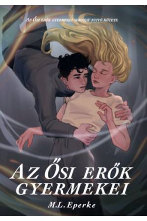 Az Ősi erők gyermekei