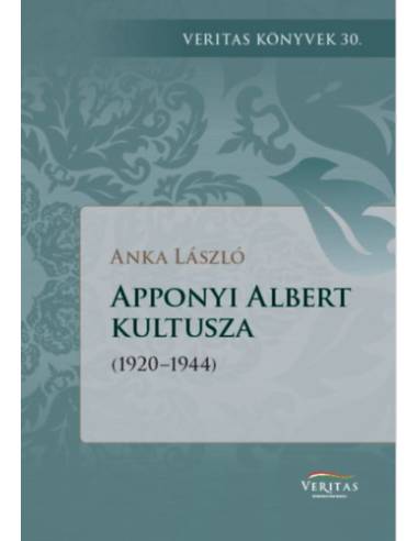 Apponyi Albert kultusza - 1920-1944