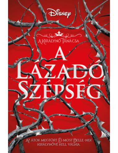 A lázadó Szépség - A Királynő Tanácsa