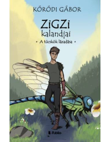 Zigzi kalandjai - A tücskök lázadása