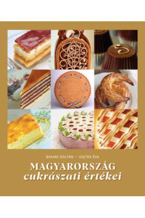 Magyarország cukrászati értékei