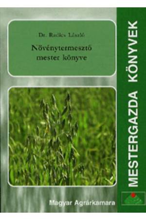 Növénytermesztő mester könyve