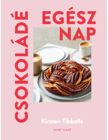 Csokoládé egész nap