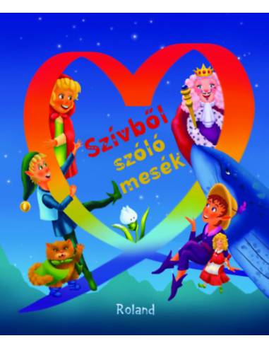 Szívből szóló mesék