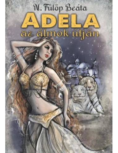Adela - Az álmok útján