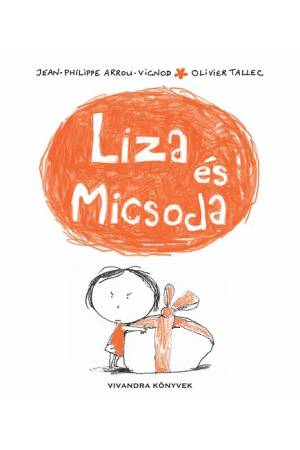 Liza és Micsoda