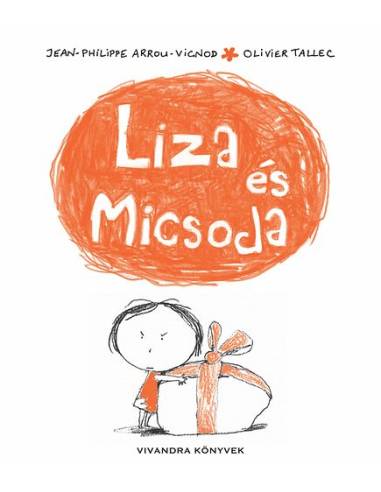 Liza és Micsoda