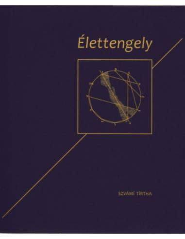 Élettengely (díszkiadás)