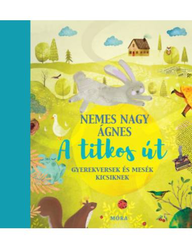 A titkos út - Gyerekversek és mesék